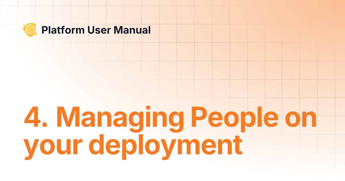 4. Managing People on your deployment | [Legacy v3] User Manual ...